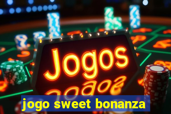 jogo sweet bonanza